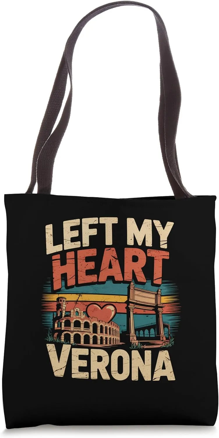 Left My Heart in Verona Travel Souvenir Vacation Tote Bag