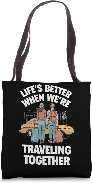 Traveling Travel Partner Vacationing Tourist Spot Tote Bag